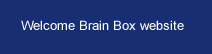 Welcom Brain Box website